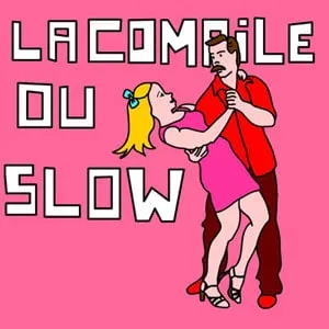 la compile du slow