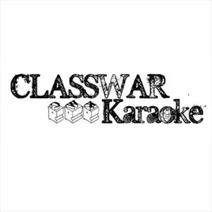 Classwar Karaoke Survey 0032