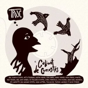 Compilation TRUC : Cabinet de Curiosités
