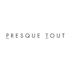 Presque Tout
