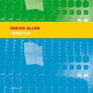 Daevid Allen tributes