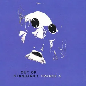 Out of Standard - France 4
