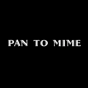 Pan To Mime (original soundtrack)